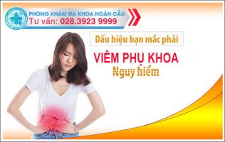 Viêm phụ khoa, nguyên nhân, dấu hiệu và cách điều trị hiệu quả
