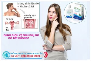 Dung dịch phụ khoa có tốt không?