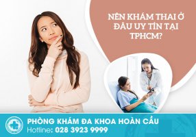 Địa chỉ khám thai TPHCM tốt nhất nên lựa chọn