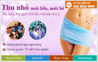 Thu nhỏ môi lớn môi bé hoàn hảo, an toàn không đau đớn
